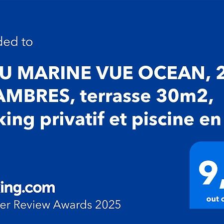 Bleu Marine Vue Ocean, 2 Chambres, Terrasse 30M2, Parking Privatif Et Piscine En Ete Lacanau Exteriör bild